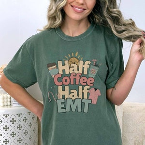 EMT shirt, paramedic shirt, ems shirt, emt gifts, emt shirts, emt tshirt, emt graduation gift, emt job shirt, paramedic shirts, coffee shirt