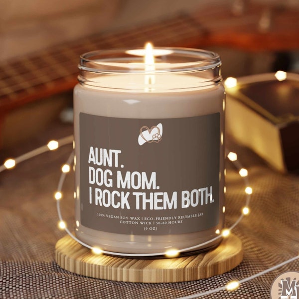 Dog Lover Aunt Candle, Funny Aunt Gift, Dog Lover Aunt Gift for Birthday, Dog Mom and Auntie Present for Christmas, Aunt and Dog Mom Candle