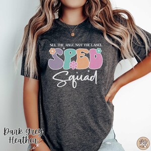 Special Education Squad Shirt, SPED Team Shirts, Special Education Teacher Shirt, Special Ed Crew, SPED Squad Cute SPED Teacher T-Shirt