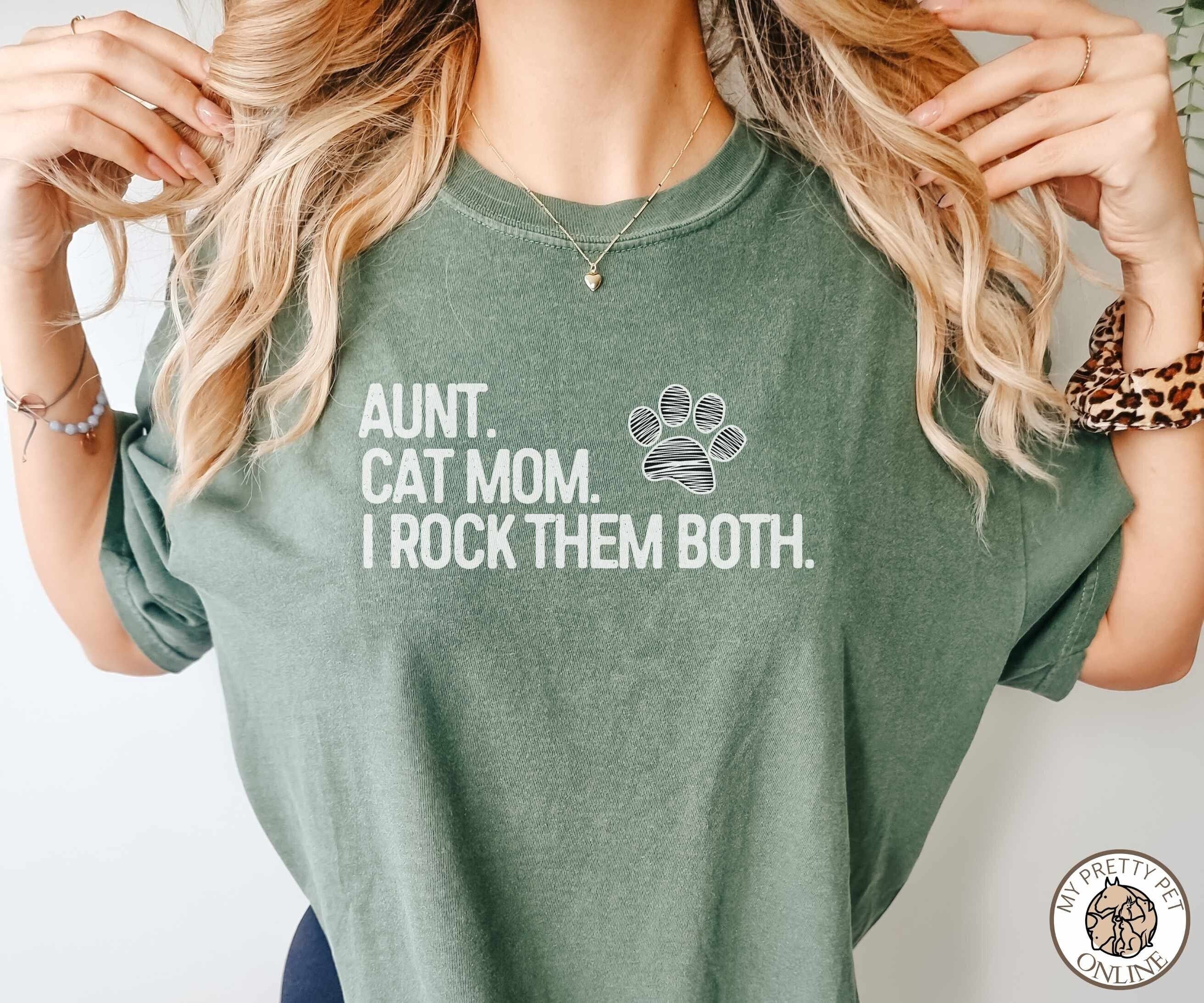 Aunt and Cat Mom Shirt Cat Mom and Auntie Shirt Cat Lover Aunt Shirt Comfort Colors Shirt Funny Aunt Shirt Aunt Gift Tshirt for Cat Lady Etsy
