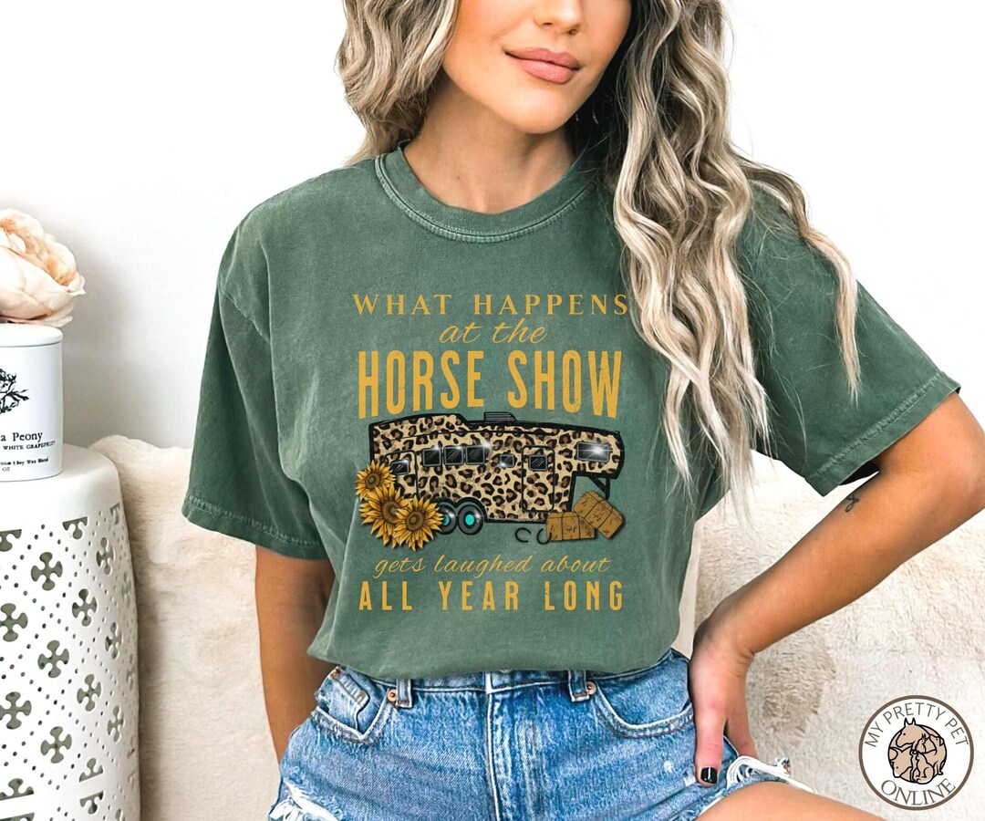 Comfort Colors Horse Show Tshirt Horse Girl Shirt, Gift for Horse Owner Horse Trainer Gift