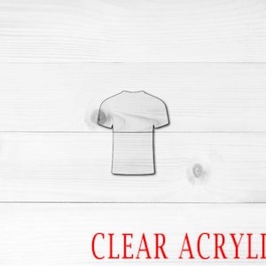 Tshirt Shape, Clear Acrylic Craft Blank, Colored Acrylic Blank