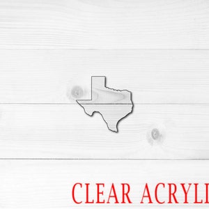 Texas Shape, Clear Acrylic Craft Blank, Colored Acrylic Blank