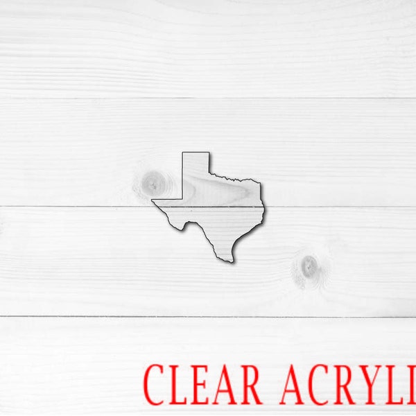 Texas Shape, Clear Acrylic Craft Blank, Colored Acrylic Blank