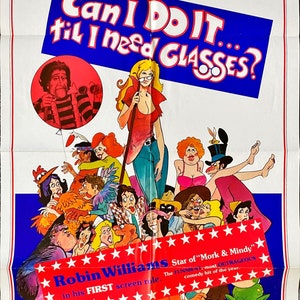 788 CAN i DO it til i need glasses 1sh 1977- Robin Williams first!