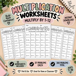 May include: A set of multiplication worksheets featuring the title "MULTIPLICATION WORKSHEETS MULTIPLY BY 1-12" and "INSTANT DOWNLOAD". The pages include maths problems such as "Multiply by 12" with blank spaces for answers, labelled "Name" and "Date".