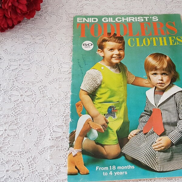 Vintage 60s Enid Gilchrist Toddlers Clothes 18 Months to 4 years, Pattern Drafting and Sewing