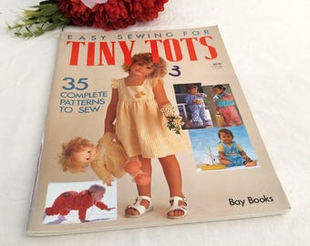 Vintage 80s Easy Sewing for Tiny Tots DIY Pattern Book for Babies & Toddlers