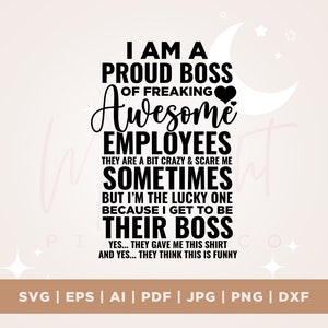 Ich bin ein stolzer Boss SVG, stolzer Boss geschnitten Dateien, Silhouette, , Dateien für Cricut, Silhouette, Ai, Sublimation