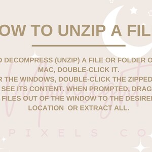 May include: A pink and white graphic with the text "HOW TO UNZIP A FILE" and instructions on how to unzip a file on a Mac and Windows computer.