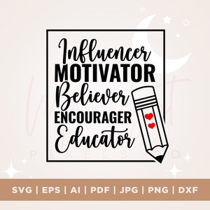 Erzieher SVG, Lehrer SVG, Lehrer Geschenk, SVG, SVG für Lehrer Shirt, Influencer Motivator Befreier, Silhouette, Cricut, cut File, dxf, zum Aufbügeln