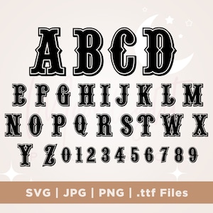 WESTERN FONT SVG, Western Alphabet Svg, Western Letters and Numbers Svg for Cricut, Cowboy Svg, cricut, png, sublimation