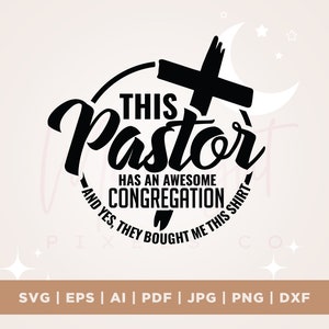 Deze pastoor heeft een geweldige gemeente Svg, Jezus citeert Svg, christelijke Svg, Png, Svg, sublimatie, grappige Pastor Svg, Awesome Pastor Svg