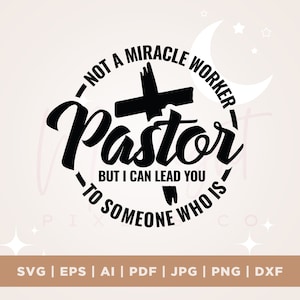 Pastor SVG, geen wonderdoener SVG, ik kan je naar iemand leiden die SVG, Cricut, PNG, SVG, sublimatie, silhouet, opstrijkbare, gesneden bestand is