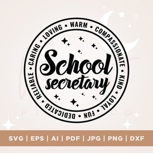 School Secretary SVG, Secretary Gift Svg, Staff Worker, Office Assistant, School Staff Shirts SVG, Coworker, Cricut, Png, Svg, sublimation