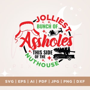 Christmas Vacation SVG, Clark Griswold Svg, Christmas Svg, Jolliest Bunch Quote, Cricut, Svg, Family Car Tree, Cousin Eddie Svg, Cut File