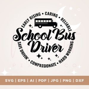 Schulbusfahrer SVG, Cricut, Png, SVG, Sublimation, Schulbus SVG Zitat, Herz, Frühaufsteher, Safe Drivin 'Busfahrer Shirt svg, aufbügeln