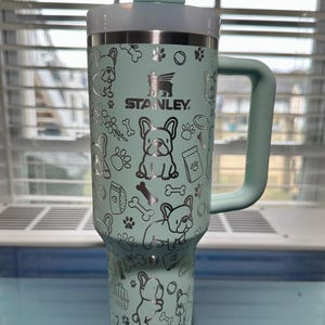 may include: Frenchie engraved cup, engraved Frenchie tumbler, Stanley engraved French bulldog cup, French bulldog tumblers, dog engraved tumbler, may include: Frenchie engraved cup, engraved Frenchie tumbler, Stanley engraved French bulldog cup, French bulldog tumblers, Stanley engraved french bulldog cup,