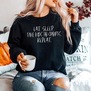 Eat Sleep Take Kids zum Sport wiederholen Sweatshirts, Geburtstag, Sport Mutter, Sport Leben, Baseball Mutter, Softball Mutter, Herren Damen Unisex Pullover