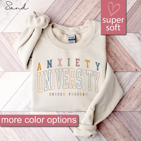 Anxiety University Honors Program Sweatshirt, Mental Health Sweatshirts, Anxiety Sweaters, Adhd Sweater, Mental Health Awareness Gift Shirt