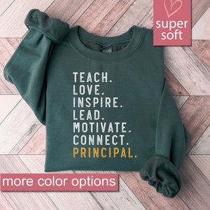Principal Team Sweatshirt, Gift For Principal, School Principal Design Sweater, 1st Day School Principal Sweatshirts, New Principal Sweaters