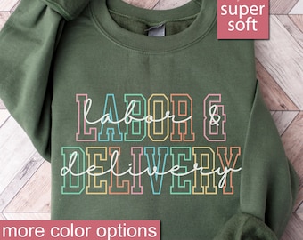 Bluza z nadrukiem Labor And Delivery, Bluzy L And D, Swetry do porodu dla niemowląt, Sweter dla pielęgniarki dziecięcej, Koszulka do karmienia piersią Prezent na ukończenie szkoły