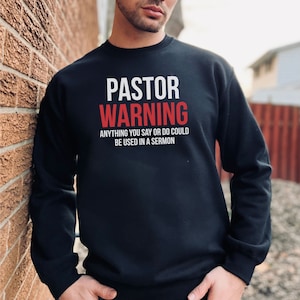 Pastor Sweatshirt, Pastor Gift, Pastor Birthday Gift, Pastor Birthday Sweater, Pastor Outfit, Pastor Appreciation Mens Womens Unisex Sweater