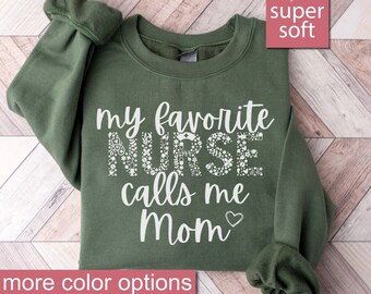 Womens My Favorite Nurse Calls Me Mom Cute Flowers Mothers Day Gift T-Shirt Womens My Favorite Nurse Calls Me Mom Cute Flowers Mothers Day Gift T-Shirt