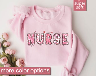 Nurse Valentine Gift Sweatshirt, Nurse Valentines Day Sweatshirts, Valentine Nurse Sweaters, Valentine Nursing Sweater, Nicu Labor Peds Gift