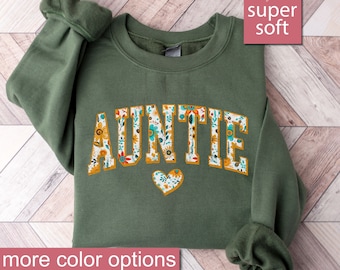 Floral Aunt Sweatshirt, Floral Auntie Sweatshirts, Mothers Day Sweaters, Sweater For Sister, New Aunt Gift, Aunt Birthday Gift From Niece