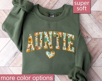 Floral Aunt Sweatshirt, Floral Auntie Sweatshirts, Mothers Day Sweaters, Sweater For Sister, New Aunt Gift, Aunt Birthday Gift From Niece