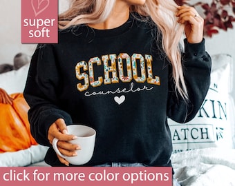 Floral School Counselor Sweatshirt, School Counseling Gifts, Mental Health School Sweatshirts, Counselor School Sweaters, School Therapist
