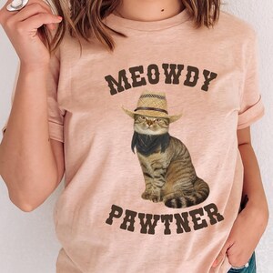 Meowdy Partner Meowdy Shirt Howdy Cat Shirt For Cat Lover Gift Cowboy Cat Shirt Meowdy Cat Shirt Funny Cat TShirt Cats Funny Cat Shirt Cat