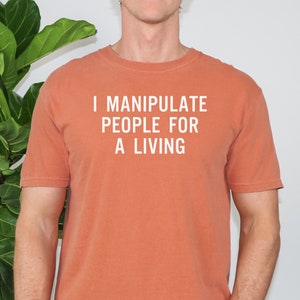 Funny Chiropractor Shirt, Gift For Chiropractor TShirt, Chiropractic Shirt, Chiropractor Graduation Gift, I Manipulate People For A Living
