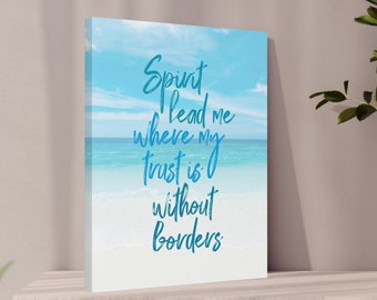 Christian Wall Art Canvas Spirit Lead Me Sign Christian Home Decor Canvas Christian Song Lyrics Scripture Wall Art Worship Song Canvas Print