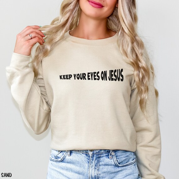 Keep Your Eyes On Jesus Women T Shirt Keep Your Eyes On Jesus Women T Shirt