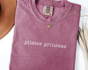 Pilates Princess Shirt Comfort Colors Pilates Shirt Pilates Instructor Gift For Pilates Lover Gift Workout Shirt Fitness T-Shirt Pilates Tee