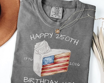 Camiseta Comfort Colors America del 250.º aniversario. Feliz cumpleaños, EE. UU., 250.º aniversario, regalo patriótico del 4 de julio, Día de la Independencia, Estados Unidos.