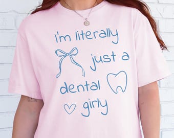Comfort Colors Dental Girly Shirt Coquette Dental Shirt Dental Hygienist T-Shirt Dental Hygiene Student Gift For Dental Assistant T Shirt