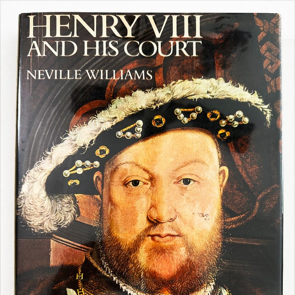 Henry VII And His Court 1971 Vintage Book