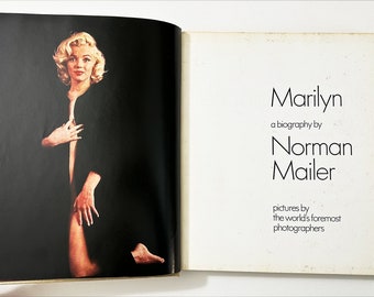 Marilyn by Norman Mailer Pictures by the World's Foremost Photographers 1973 Vintage Book