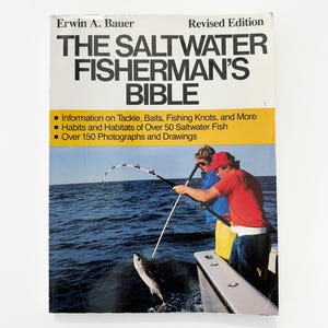 Saltvattenfiskarens bibel av Erwin A. Bauer 1983 Reviderad utgåva Vintagebok