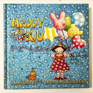 Happy To You It&#39;s Your Birthday! Vintage Children&#39;s Book