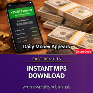 Op de afbeelding: Een smartphonescherm toont een storting van €5.300 met financiële gegevens. Bundels Amerikaanse dollarbiljetten zijn zichtbaar, samen met gouden munten. De tekst op de afbeelding luidt "Daily Money Appears" en "Instant MP3 Download."