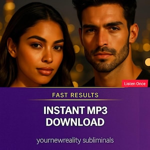 Può includere: Immagine digitale con un uomo e una donna in primo piano, con sfondo sfocato. Il testo "FAST RESULTS" è sopra "INSTANT MP3 DOWNLOAD" e "yournewreality subliminals" su sfondo viola. Un pulsante rosso dice "Listen Once".