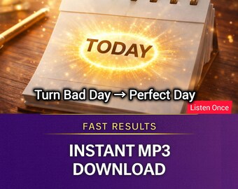 May include: A calendar with the word "TODAY" in gold lettering, surrounded by a glowing light effect. The text "Turn Bad Day → Perfect Day" is below the calendar. The image also includes the text "FAST RESULTS" and "INSTANT MP3 DOWNLOAD".