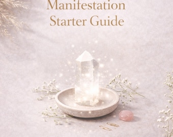 Manifestation Starter Guide | Beginner PDF | Law of Assumption Basics