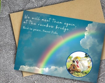 Pet sympathy card, CUSTOMIZABLE, 4.25 x 5.5", insert your photo and pet name, pet loss, grief, rainbow bridge, sorry for your loss, download