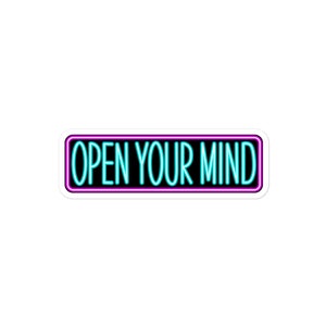 Open Your Mind Sticker