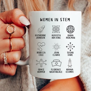 Women in Stem Stemnists 11Oz Mug Famous Women Stem Cell Gifts Science Scientist Information Technology Engineering Maths Teachers Major Grad